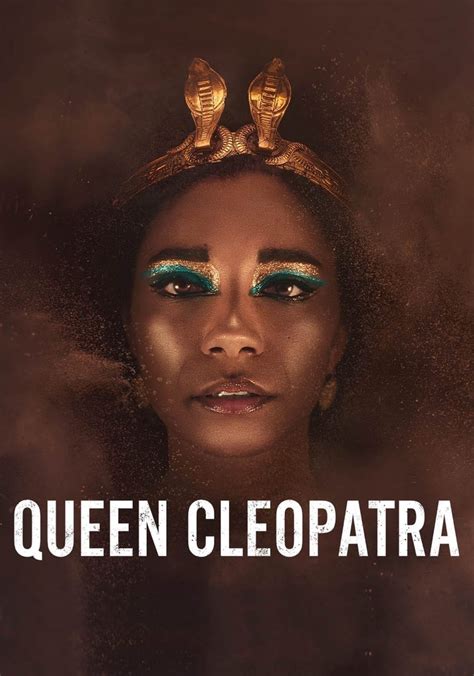 Watch Queen Cleopatra 